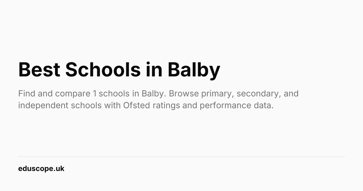 Best Schools in Balby (2026) | Eduscope