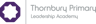 Thornbury Primary Leadership Academy logo