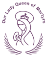 Our Lady Queen of Martyrs Catholic Primary School - a Catholic Voluntary Academy logo