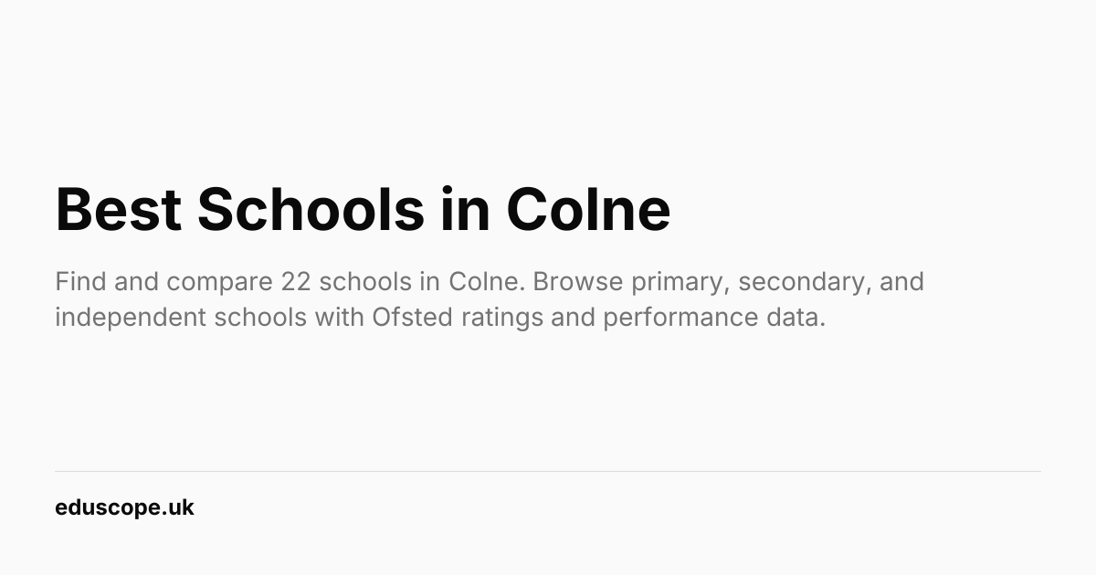 Best Schools in Colne (2026) | Eduscope