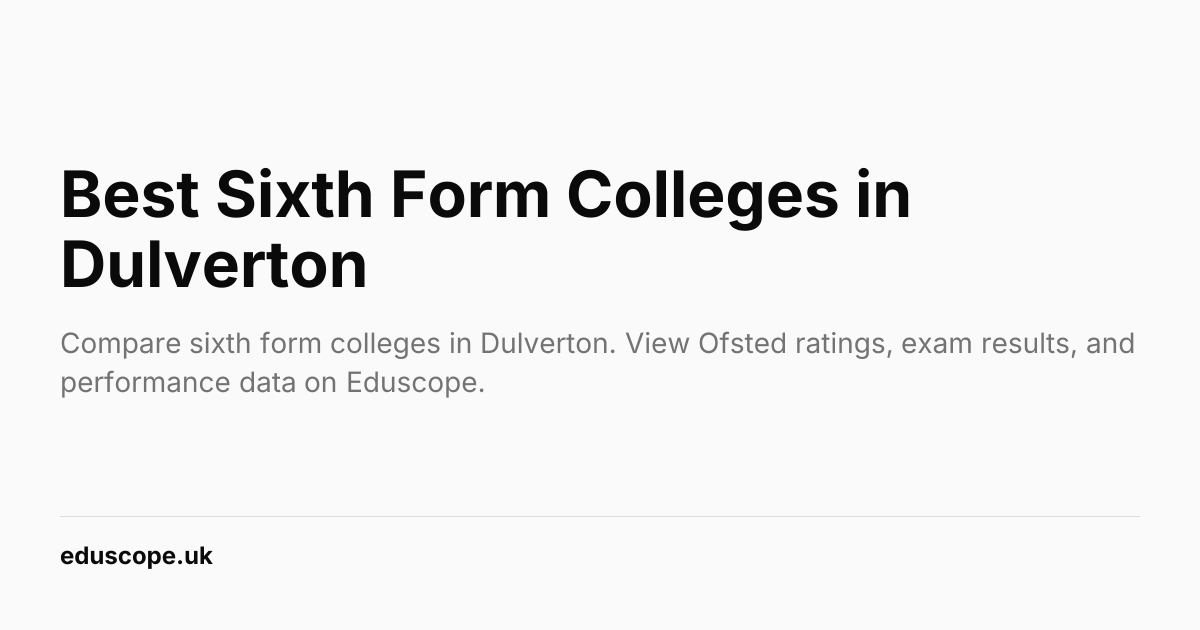 Best Sixth Form Colleges in Dulverton (2026) | Eduscope