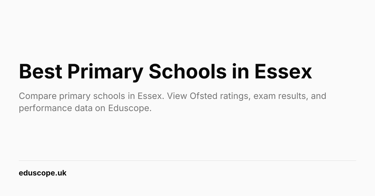 Best Primary Schools in Essex (2026) | Eduscope