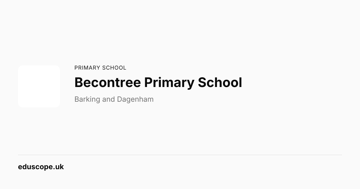 becontree-primary-school-dagenham-ofsted-good-primary-school