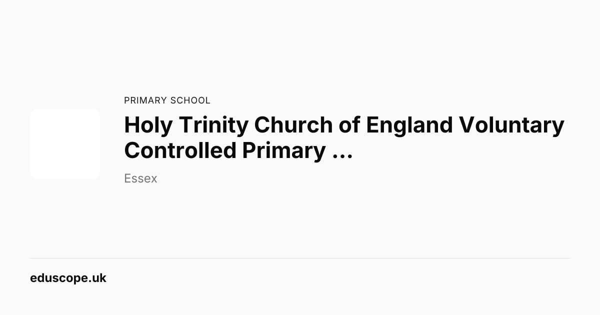 Holy Trinity Church of England Voluntary Controlled Primary School ...