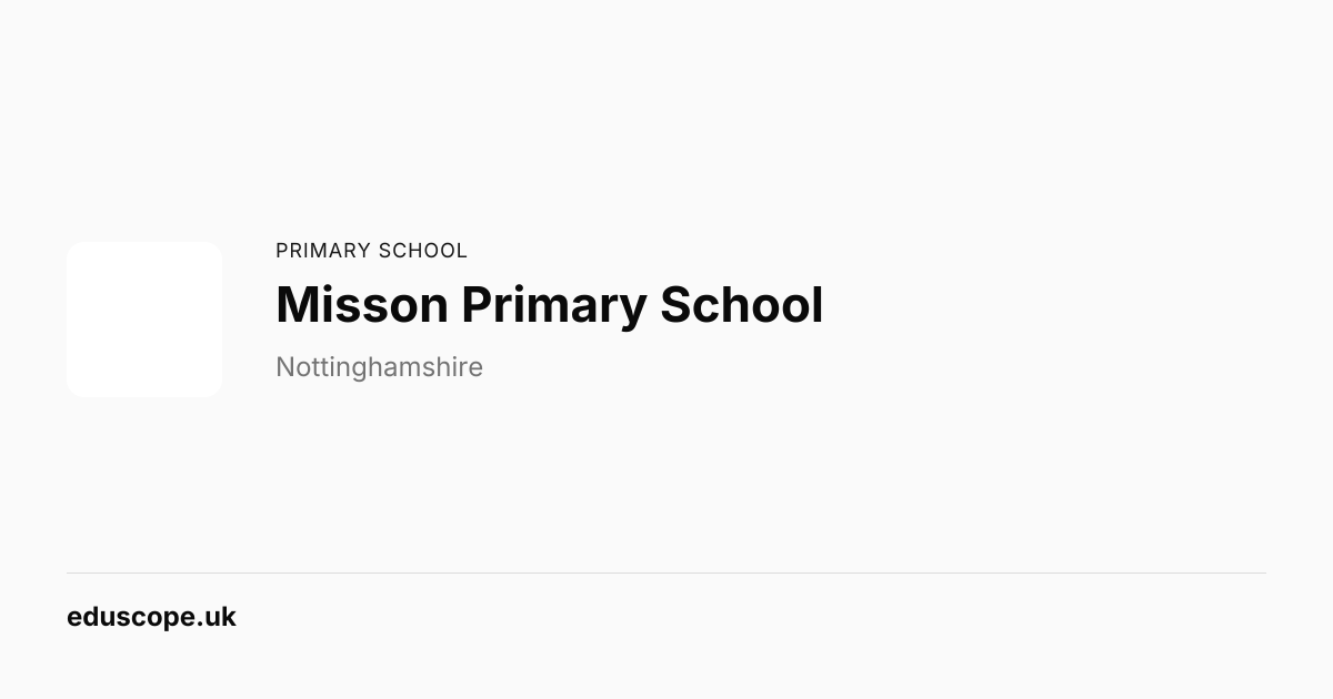 Misson Primary School, Doncaster - Ofsted Good | Primary School | Eduscope