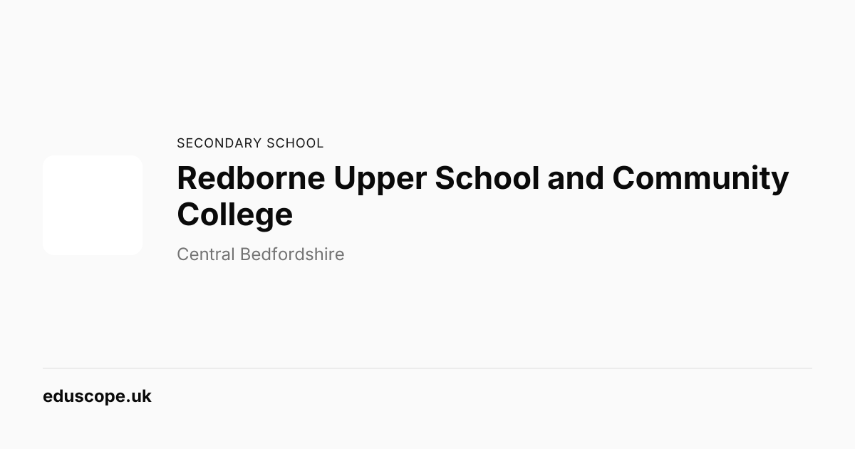 Redborne Upper School and Community College, Bedford - Ofsted Good ...