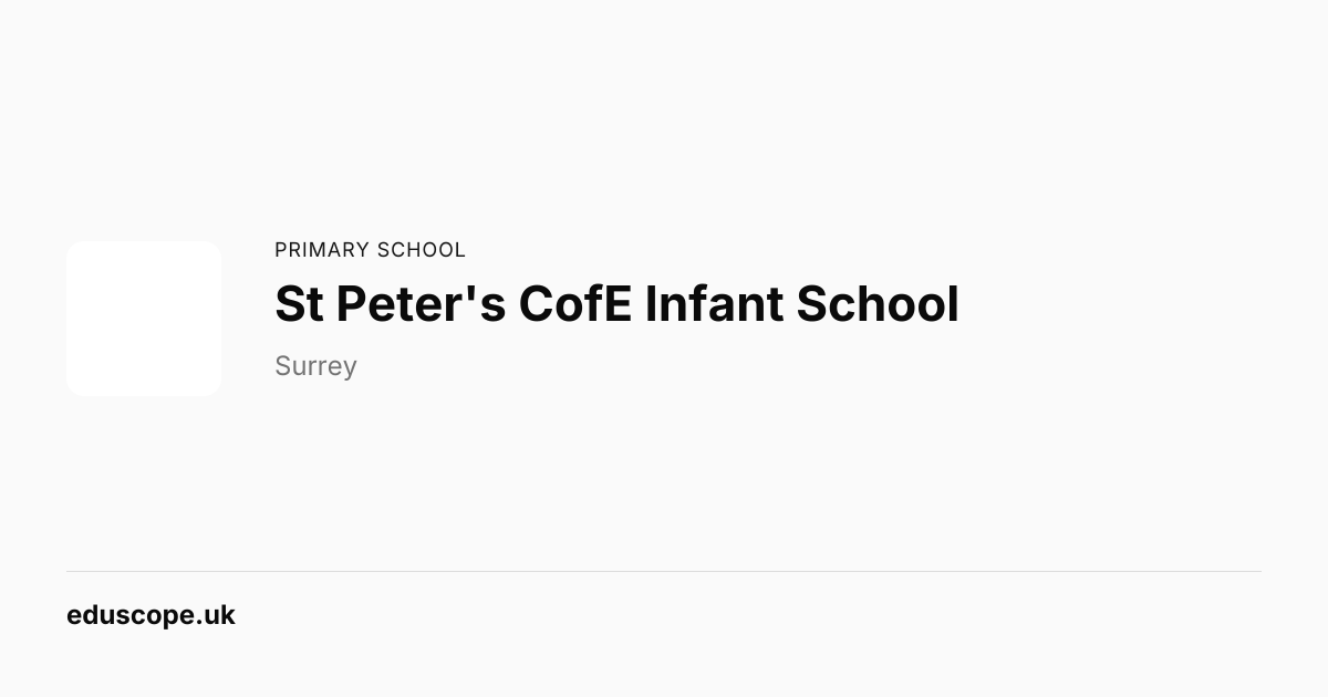 St Peter's CofE Infant School, Oxted - Ofsted Good | Primary School ...