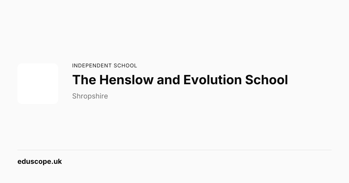 The Henslow and Evolution School, Shrewsbury - Ofsted Good ...