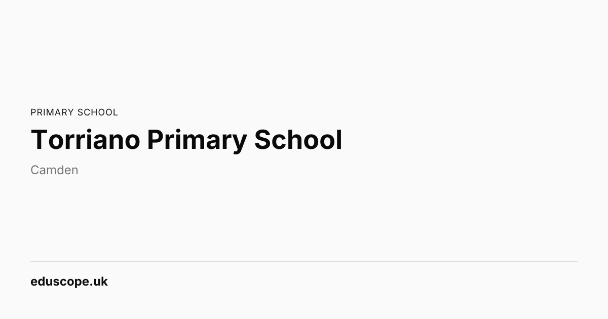 Torriano Primary School, London - Ofsted Outstanding | Primary School ...