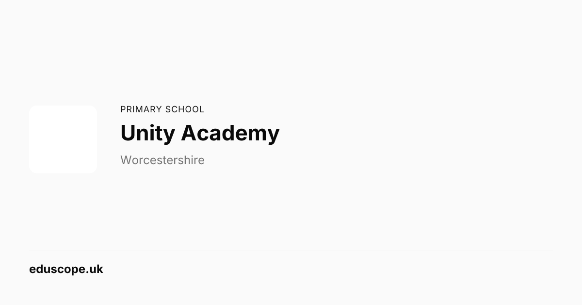 Unity Academy, Kidderminster | Primary School | Eduscope