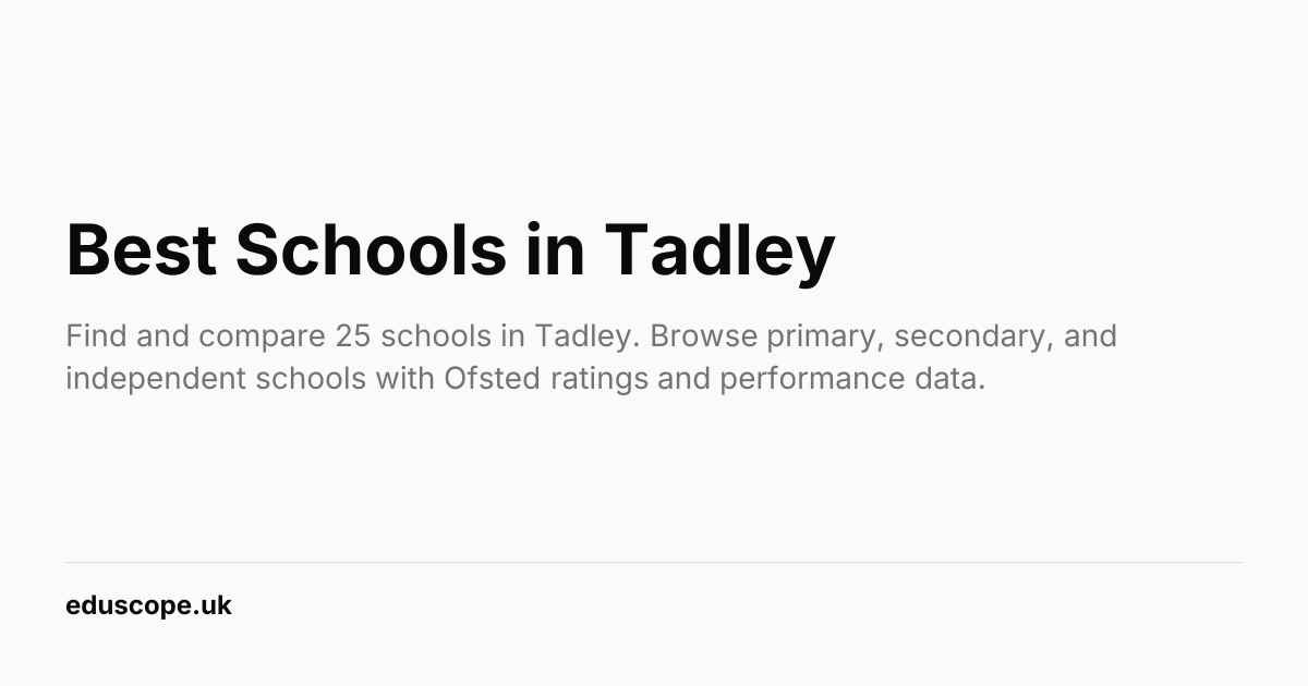 Best Schools in Tadley (2026) | Eduscope